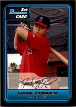 2006 Bowman Draft Draft Picks #DP3 Hank Conger