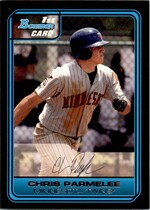 2006 Bowman Draft Draft Picks #DP4 Chris Parmelee