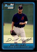 2006 Bowman Draft Draft Picks #DP64 David Huff