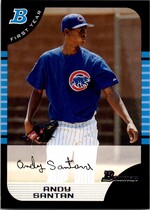 2005 Bowman Base Set #311 Andy Santana
