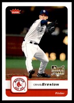 2006 Fleer Base Set #255 Craig Breslow