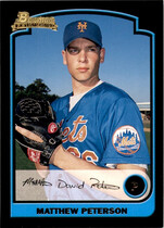 2003 Bowman Base Set #280 Matthew Peterson