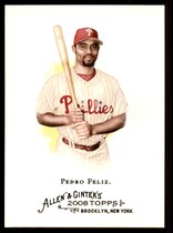 2008 Topps Allen & Ginter #293 Pedro Feliz