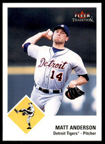 2003 Fleer Tradition #113 Matt Anderson