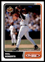 2003 Topps Total #103 Willis Roberts
