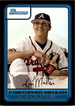 2006 Bowman Draft Draft Picks #DP58 Kristopher Medlen