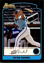 2003 Bowman Base Set #287 Kevin Randel