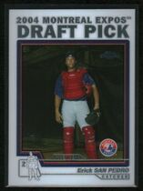 2004 Topps Chrome Traded #T88 Erick San Pedro