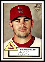 2007 Topps 52 #21 Brian Barden