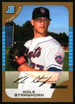 2005 Bowman Gold #182 Kole Strayhorn