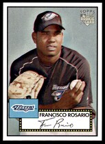 2006 Topps 52 #33 Francisco Rosario