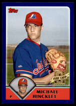 2003 Topps Traded #T272 Mike Hinckley