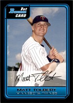 2006 Bowman Prospects #B41 Matt Tolbert