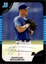 2005 Bowman Base Set #287 Shawn Bowman