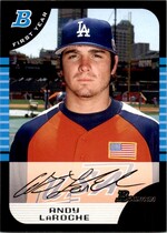 2005 Bowman Draft #BDP140 Andy Laroche