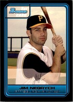 2006 Bowman Draft Draft Picks #DP41 Jim Negrych