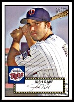 2006 Topps 52 #176 Josh Rabe