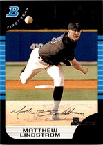 2005 Bowman Base Set #180 Matthew Lindstrom