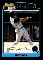 2003 Bowman Base Set #240 Matt Kata