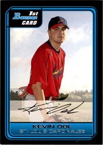 2006 Bowman Prospects #B73 Kevin Ool