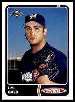 2003 Topps Total #102 J.M. Gold