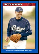 2006 Topps Bazooka Blue Fortune #73 Trevor Hoffman
