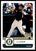2006 Fleer Base Set #156 Doug Clark