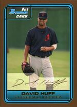 2006 Bowman Draft Draft Picks Gold #DP64 David Huff