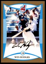 2008 Bowman Draft Prospects Gold #BDPP79 Wes Hodges