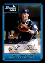 2006 Bowman Prospects #B30 Billy Killian