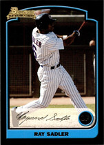 2003 Bowman Base Set #300 Ray Sadler