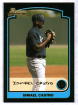 2003 Bowman Gold #196 Ismael Castro