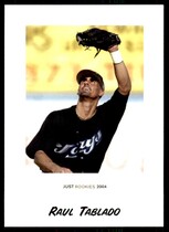 2004 Just Rookies #82 Raul Tablado