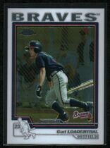 2004 Topps Chrome Traded #T184 Carl Loadenthal