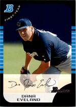 2005 Bowman Base Set #211 Dana Eveland