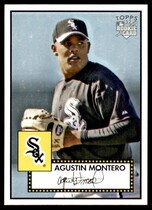 2006 Topps 52 #151 Agustin Montero