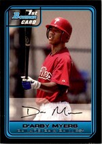 2006 Bowman Draft Draft Picks #DP25 D'Arby Myers