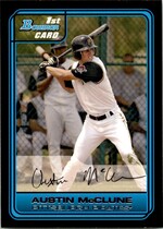 2006 Bowman Draft Draft Picks #DP37 Austin Mcclune