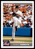 2004 Topps Total #472 Grant Roberts