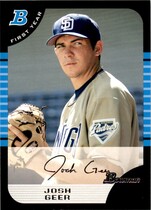 2005 Bowman Draft #BDP82 Josh Geer