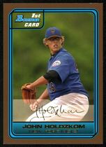 2006 Bowman Draft Draft Picks Gold #DP21 John Holdzkom