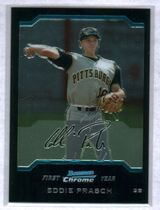 2004 Bowman Chrome Draft #BDP105 Eddie Prasch