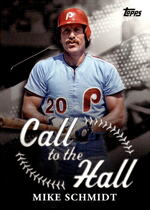 2025 Topps Call to the Hall #CTH-19 Mike Schmidt
