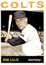 1964 Topps Base Set #321 Bob Lillis