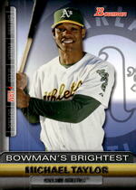 2011 Bowman Bowmans Brightest #BBR12 Michael Taylor