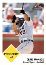 2003 Fleer Tradition #454 Craig Monroe