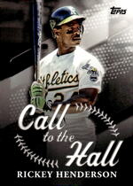 2025 Topps Call to the Hall #CTH-18 Rickey Henderson