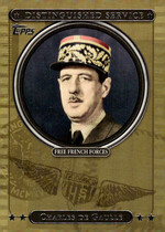 2007 Topps Distinguished Service #DS27 Charles De Gaulle