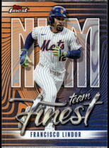 2026 Finest Topps Team Finest #TF-19 Francisco Lindor