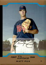 2004 Bowman Draft Gold #BDP90 Matt Fox